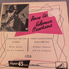 BENNY CARTER * COLEMAN HAWKINS - EP  * FRA 1954 - pikkukuva 1