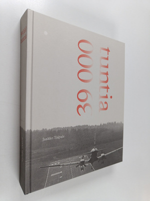 Jaakko Taipale : 39 000 tuntia