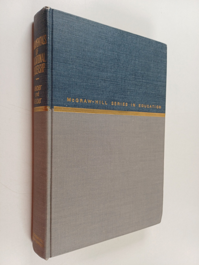 C. A. Weber : Fundamentals of educational leadership