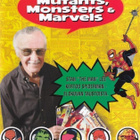 Stan Lee esittää: Mutants, Monsters & Marvels (2002) - pikkukuva 1