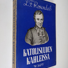 L. F. Rosendal : Katolisuuden kahleissa : Felicite de Lam... - pikkukuva 1