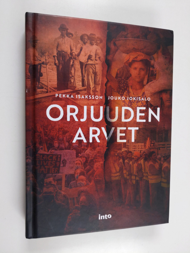 Jouko Jokisalo ym. : Orjuuden arvet