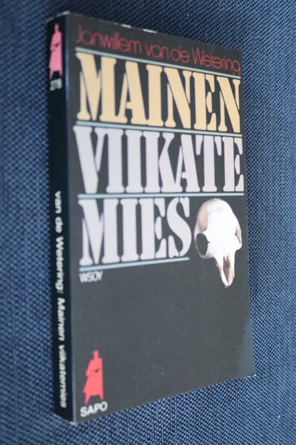 van de Wetering : Mainen viikatemies ( SAPO 1.p. 1983 )
