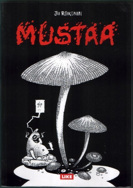 Jii Roikonen: Mustaa (LIKE 2005)