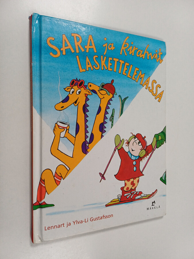 Lennart Gustavsson : Sara ja kirahvit laskettelemassa