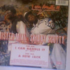 MISTER MIXI & SKINNY SCOTTY :: I CAN HANDLE IT: VINYYLI 7" - pikkukuva 2