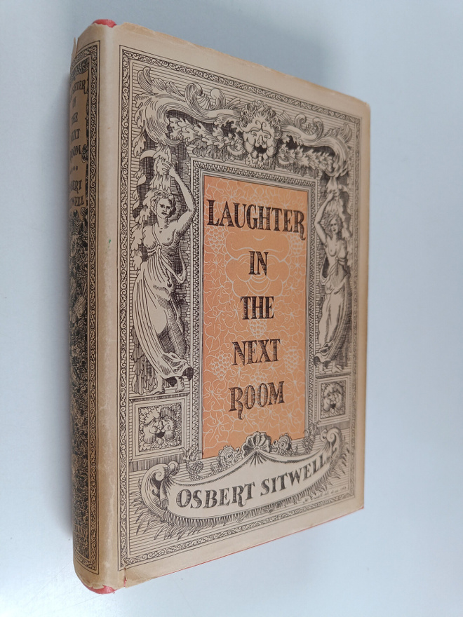 Osbert Sitwell : Laughter in the next room : an autobiogr...
