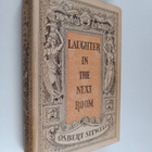 Osbert Sitwell : Laughter in the next room : an autobiogr... - pikkukuva 1