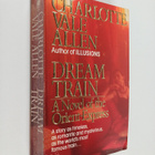Charlotte Vale Allen : Dream Train - pikkukuva 1
