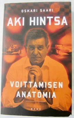 Oskari Saari: Aki Hintsa ~ Voittamisen anatomia