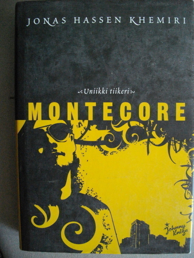 Jonas Hassen Khemiri: Montecore (16.3)