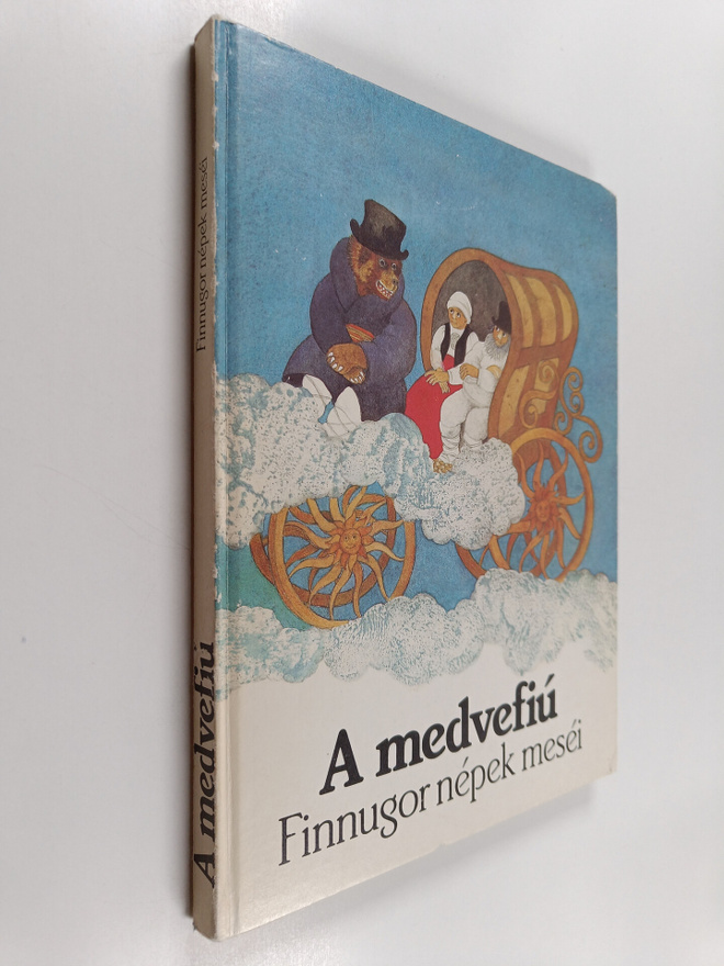 A medvefiu : finnugor nepek mesei