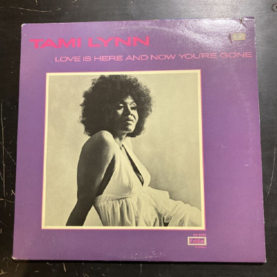 Tami Lynn - Love Is Here And Now You're Gone (US/1972) LP