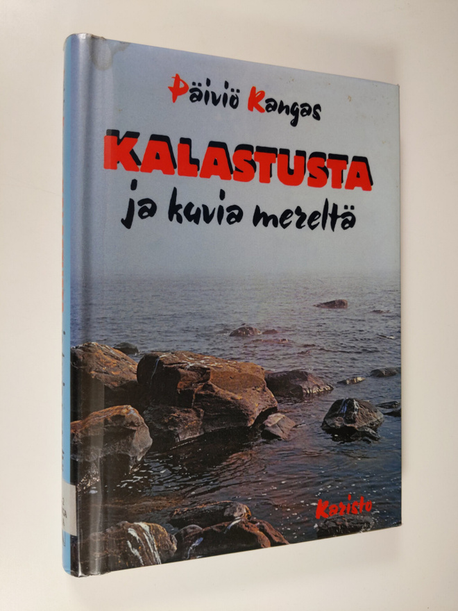 Päiviö Kangas : Kalastusta ja kuvia mereltä