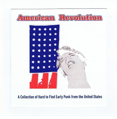 American Revolution Vol 1 - Rare Hardcore Punk 1978-1984 usa