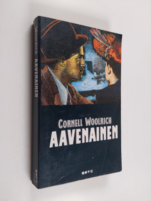 Cornell Woolrich : Aavenainen