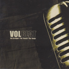 Volbeat - The Strength / The Sound / The Songs - pikkukuva 1
