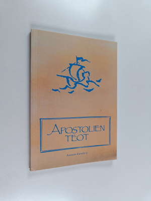 Apostolien teot : käännösehdotus