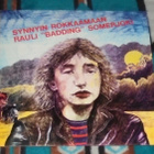 RAULI BADDING  SOMERJOKI ~ Synnyin Rokkaamaan ~ LP  1987  RE - pikkukuva 1