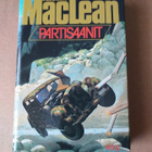 ALISTAIR MacLEAN partisaanit [sid. 2 painos 1982] - pikkukuva 1