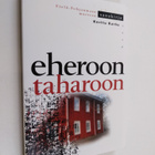 Kerttu Karhu : Eheroon, taharoon - pikkukuva 1