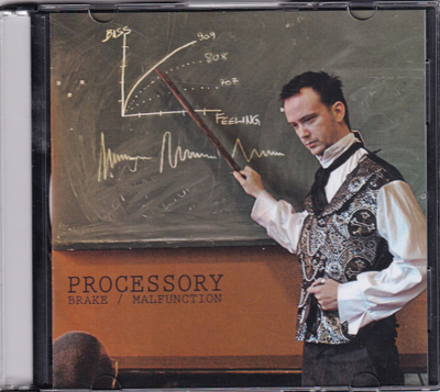 Processory - Brake/Malfunction (CDr, Single, Promo)