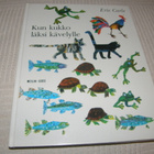 Eric Carle Kun kukko läksi kävelylle - pikkukuva 1