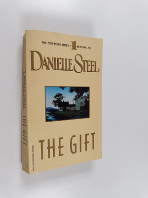Danielle Steel : The Gift