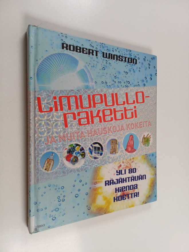 Robert Winston : Limupulloraketti ja muita hauskoja kokeita