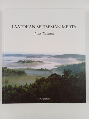 Juha Taskinen : Laatokan seitsemän merta