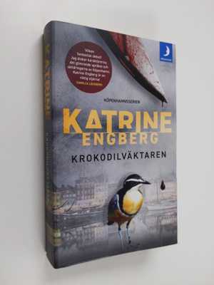Katrine Engberg : Krokodilväktaren
