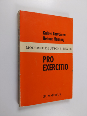 Kalevi Tarvainen : Pro exercitio
