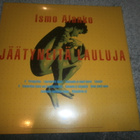 Ismo Alanko: Jäätyneitä Lauluja Lp - pikkukuva 2