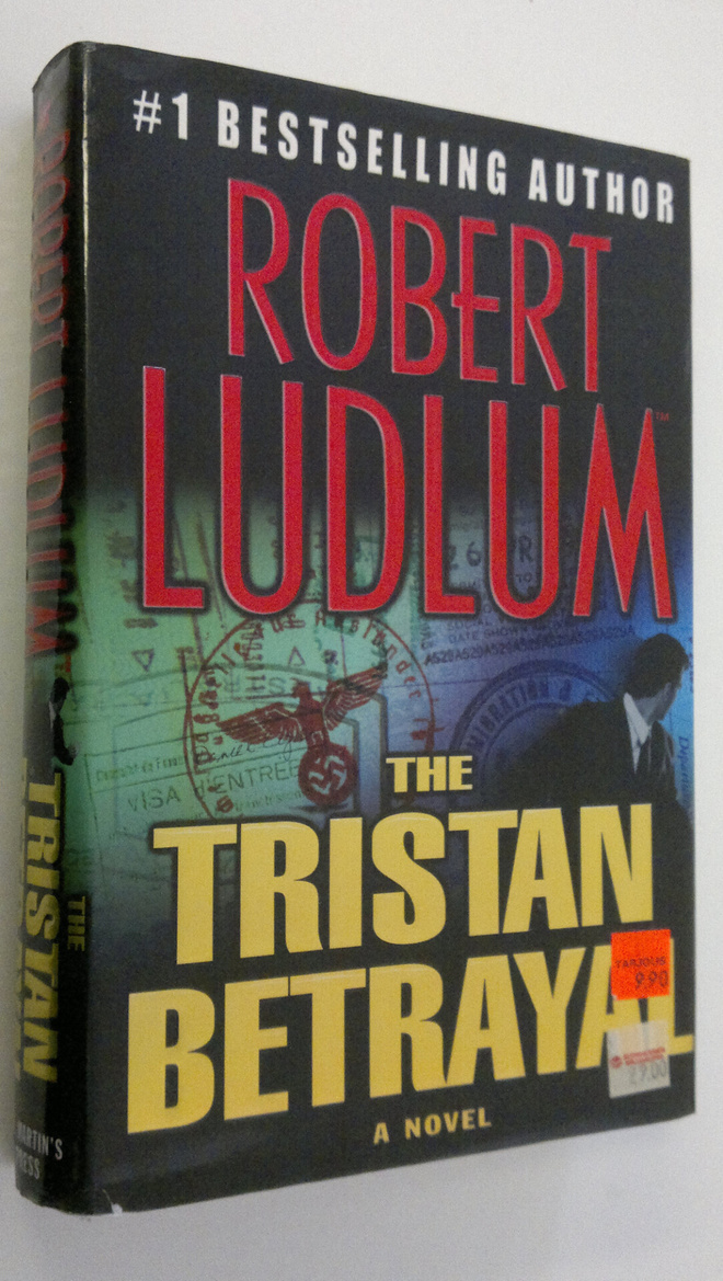 Robert Ludlum : The Tristan Betrayal