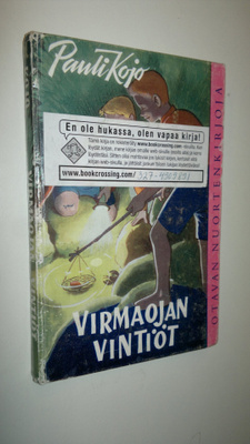 Pauli Kojo : Virmaojan vintiöt : nuorisoromaani
