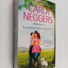 Carla Neggers : Kaukaisen kesän salaisuudet - pikkukuva 1