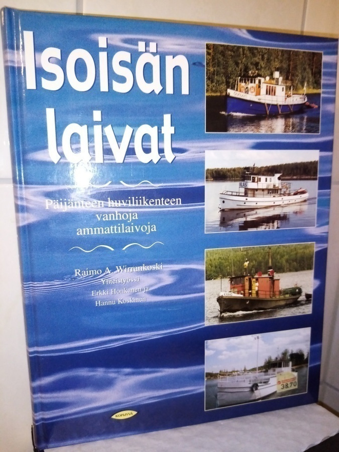 Wirrankoski :  ISOISÄN LAIVAT ( SIS POSTIKULU  )