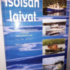Wirrankoski :  ISOISÄN LAIVAT ( SIS POSTIKULU  ) - pikkukuva 1
