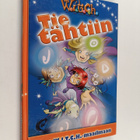 Tie tähtiin : Opas W.I.T.C.H. -maailmaan - pikkukuva 1