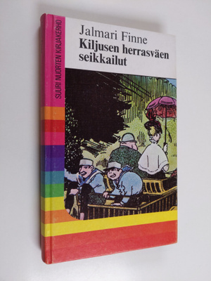 Jalmari Finne : Kiljusen herrasväen seikkailut