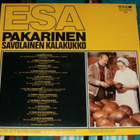 ESA PAKARINEN ~ Savolainen Kalakukko ~ LP - pikkukuva 2