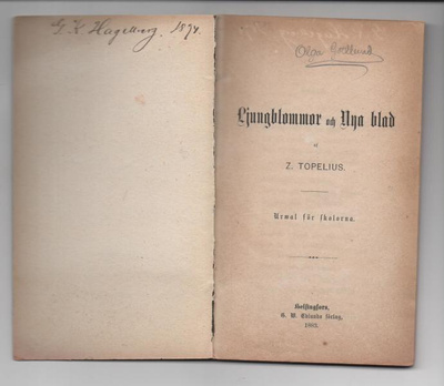Z: Topelius: Ljungblommar och nya  blad