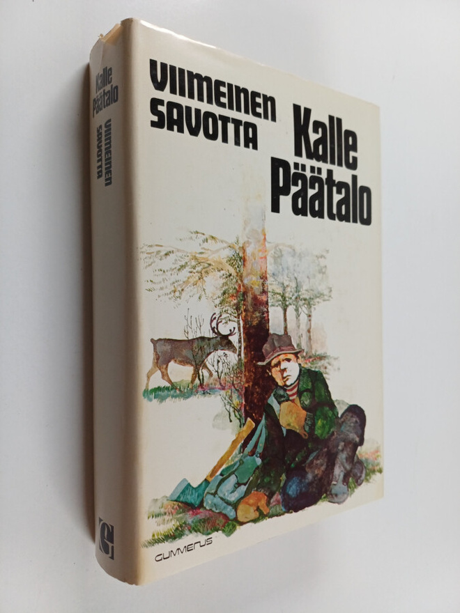 Kalle Päätalo : Viimeinen savotta