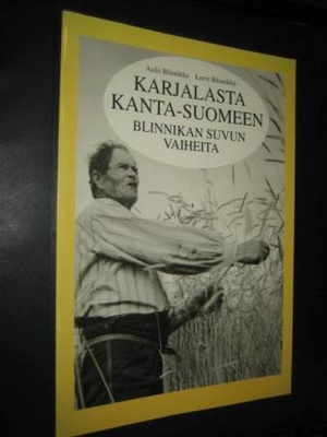Karjalasta Kanta-Suomeen : Blinnikan suvun vaiheita
