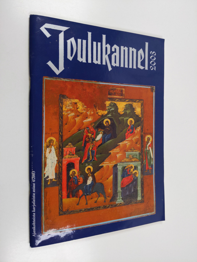 Joulukannel 2003 : [Karjalan liitto ry:n joulujulkaisu]