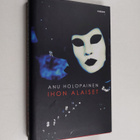 Anu Holopainen : Ihon alaiset - pikkukuva 1