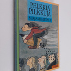 Mirjami Hietala : Pelkkiä pilkkuja - pikkukuva 1
