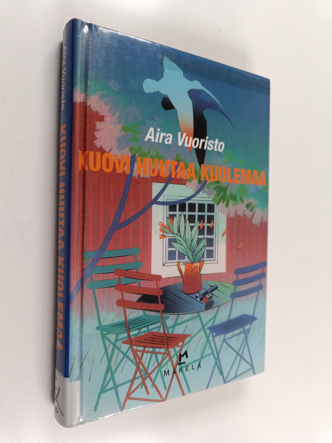Aira Vuoristo : Kuovi huutaa kuolemaa : jännitysromaani