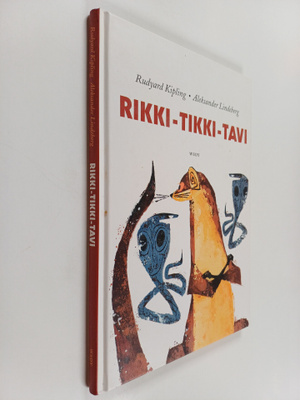 Rudyard Kipling ym. : Rikki-tikki-tavi