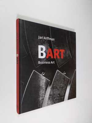 Jari Arffman : Bart : business art